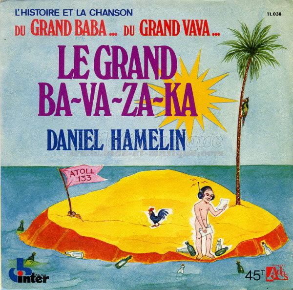 Daniel Hamelin - Le grand ba-va-za-ka