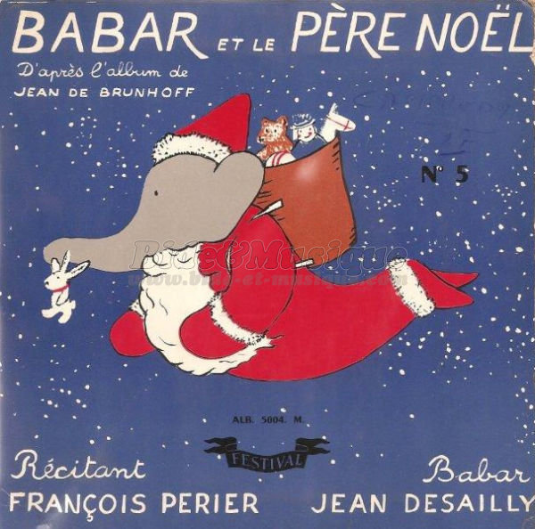 Les belles histoires de Bide & Musique - Babar et le pre Nol par Franois Perier