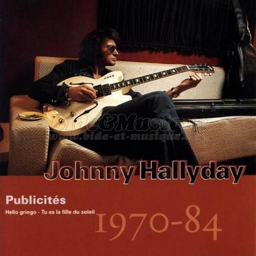 Johnny Hallyday - Une guitare%2C une fille et un Ricard