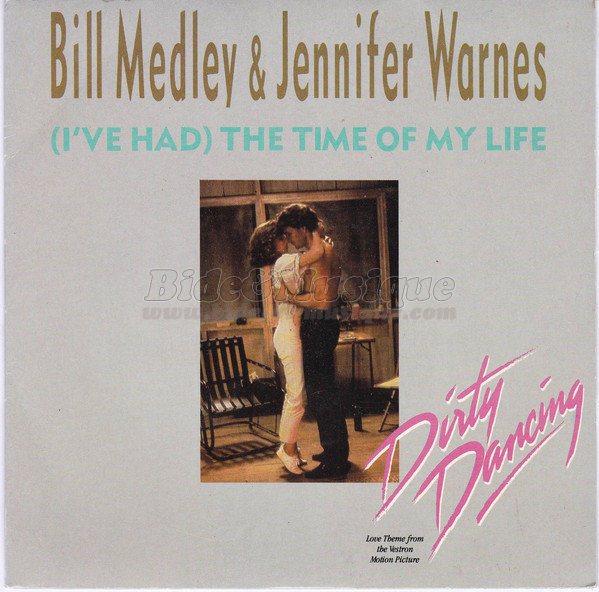 Bill Medley  %26amp%3B Jennifer Warnes - %28I%27ve had%29 the time of my life