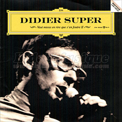 Didier Super - Petit caniche  (version  pour les vieux)