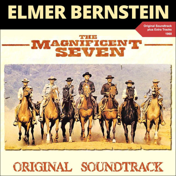Elmer Bernstein - B.O.F. : Bides Originaux de Films