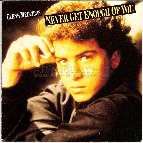 Glenn Medeiros - Never get enough of you