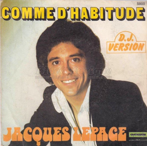 Jacques Lepage - Comme d'habitude (D.J Version)