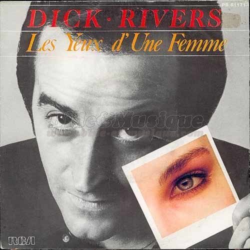 Dick Rivers - Les yeux d%27une femme