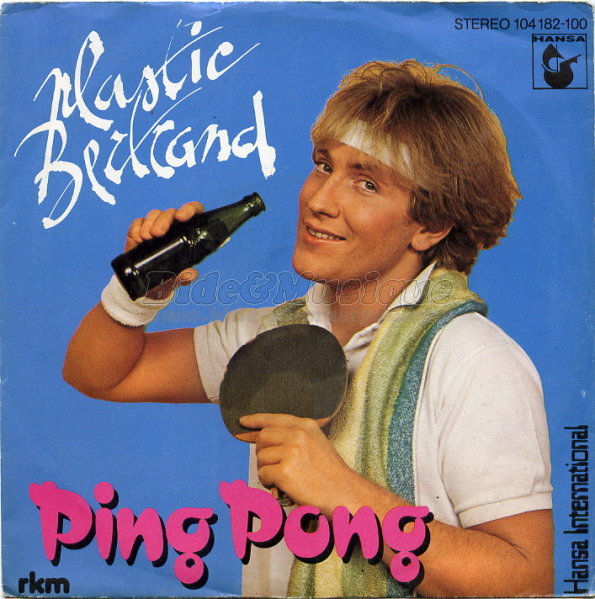 Plastic Bertrand - Ping Pong