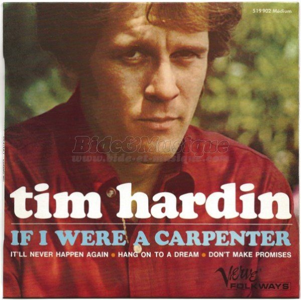 Tim Hardin - If I were a carpenter