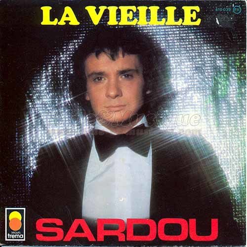 Michel Sardou - La vieille