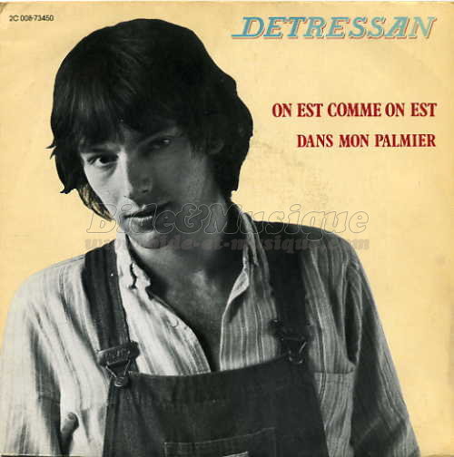 Renaud Detressan - On est comme on est