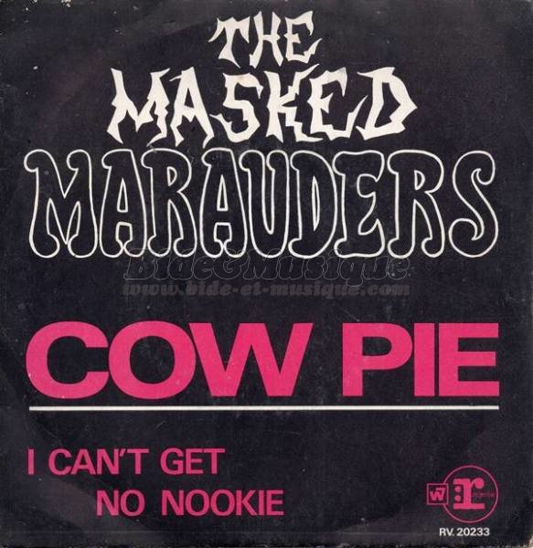 The Masked Marauders - Cow pie