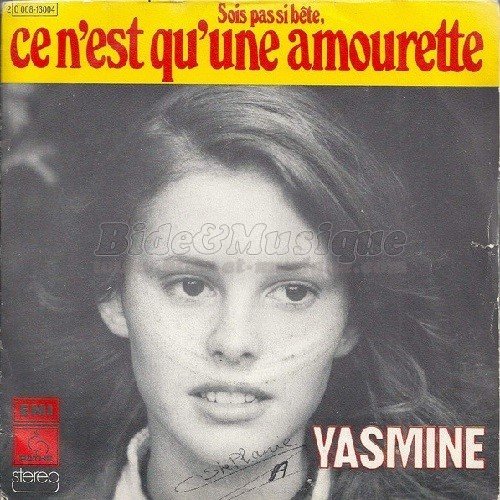 Yasmine - Une chanson, c'est tout bte