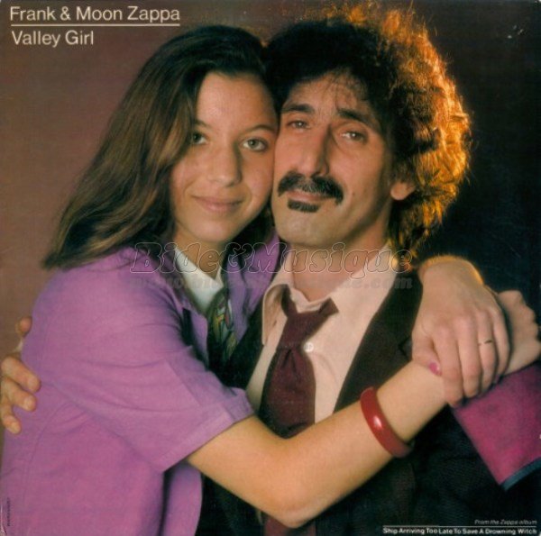 Frank & Moon Zappa - Valley girl