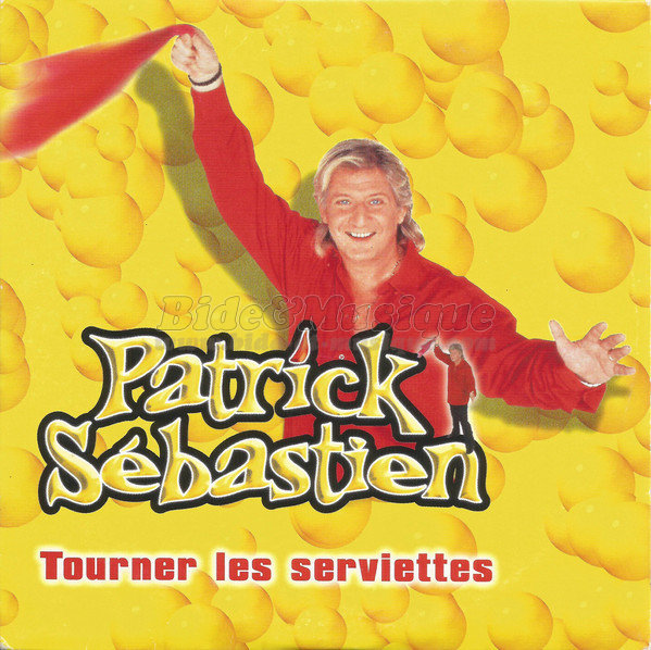 Patrick S%E9bastien - Tourner les serviettes