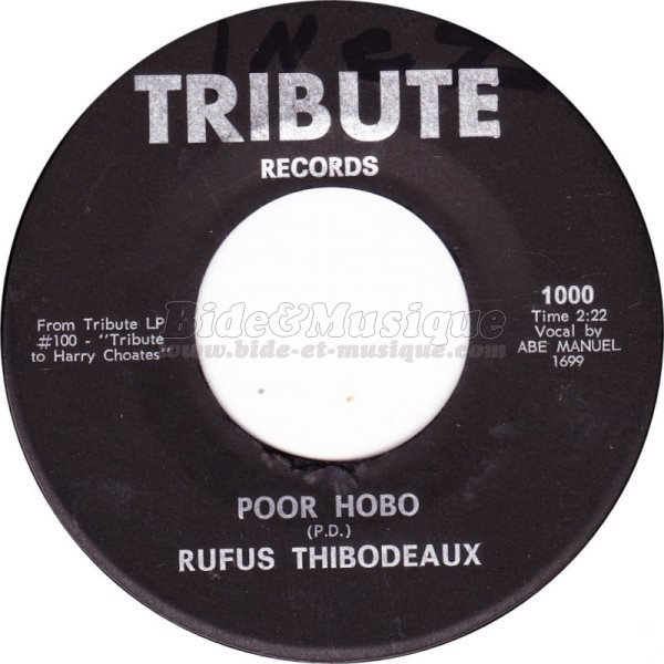 Rufus Thibodeaux - Poor hobo