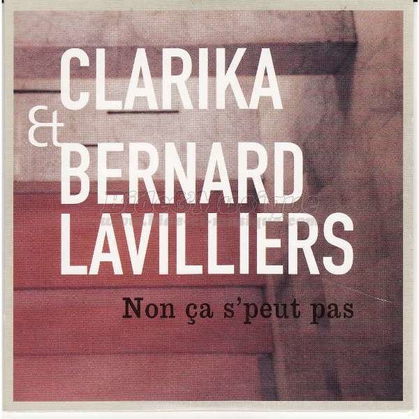 Clarika et Bernard Lavilliers - Non a s'peut pas