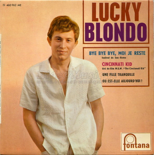Lucky Blondo - Cincinnati kid