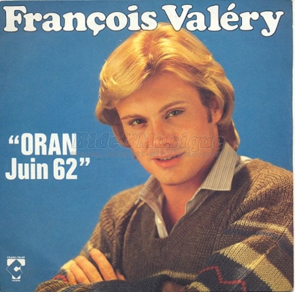 Francois Valery - Oran Juin 62