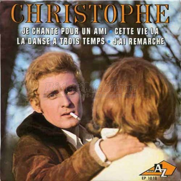 Christophe - Je chante pour un ami
