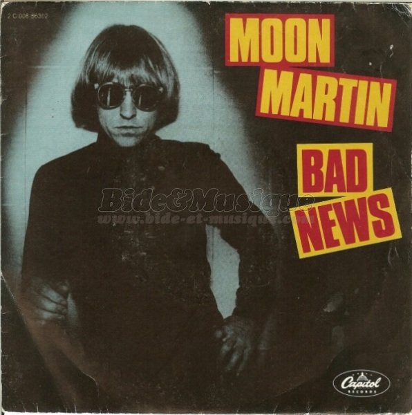 Moon Martin - Bad news
