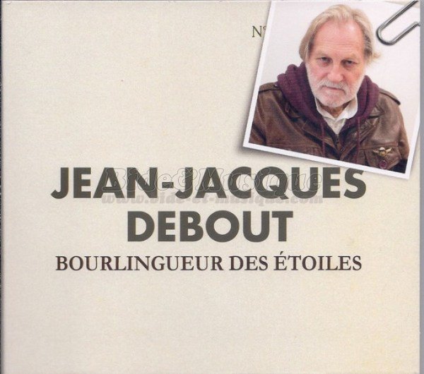 Jean-Jacques Debout - Bourlingueur des toiles