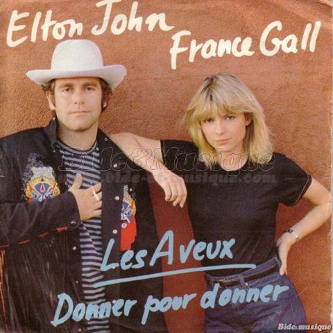 Elton John et France Gall - Donner pour donner