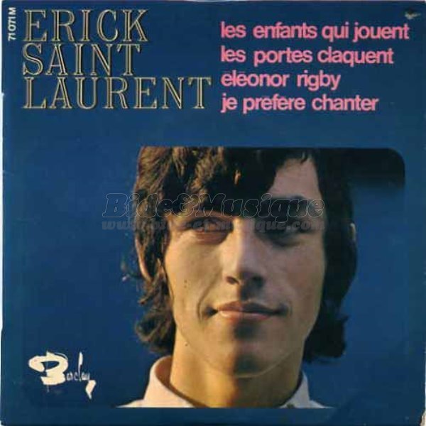 Erick Saint Laurent - Les enfants qui jouent