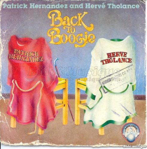 Patrick Hernandez & Herv Tholance - Back to boogie
