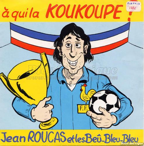 Jean Roucas et les Be-Bleu-Bleu - Abracadabarbelivien