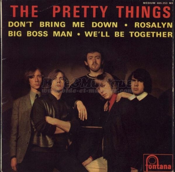 The Pretty Things - Don't bring me down