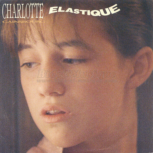 Charlotte Gainsbourg - Elastique