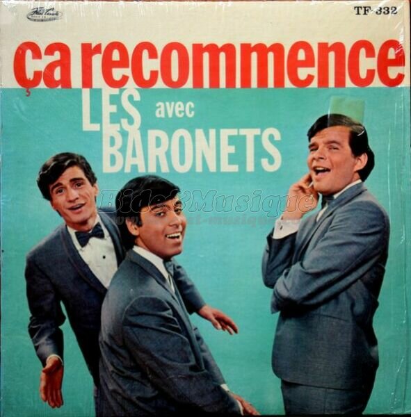 Les Baronets - Aujourd'hui c'est congs