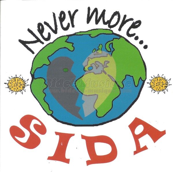 Never More… SIDA - Il parat que dans le Monde…