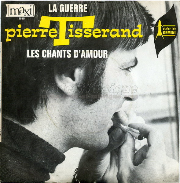 Pierre Tisserand - La guerre
