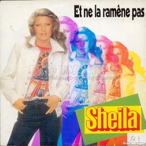 Sheila - Et ne la ramne pas
