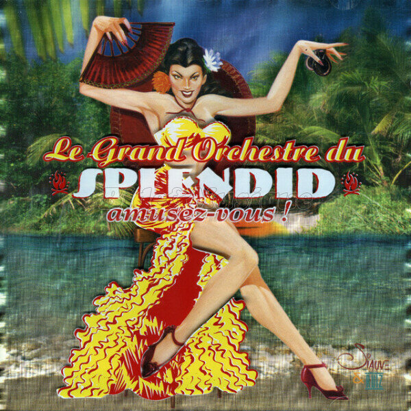 Grand Orchestre du Splendid, Le - Hallo'Bide (et chansons pouvantables)