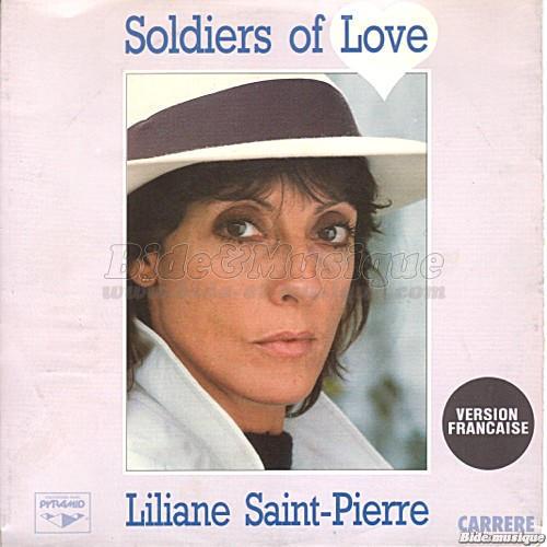 Liliane Saint Pierre - Soldiers of love %28version fran%E7aise%29