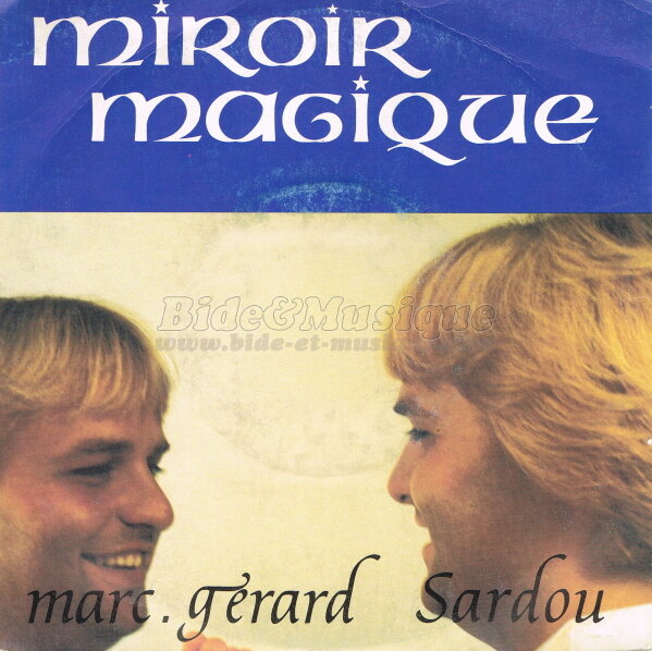 Marc et Grard Sardou - Chanter ensemble