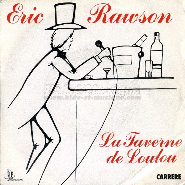 Eric Rawson - La taverne de Loulou