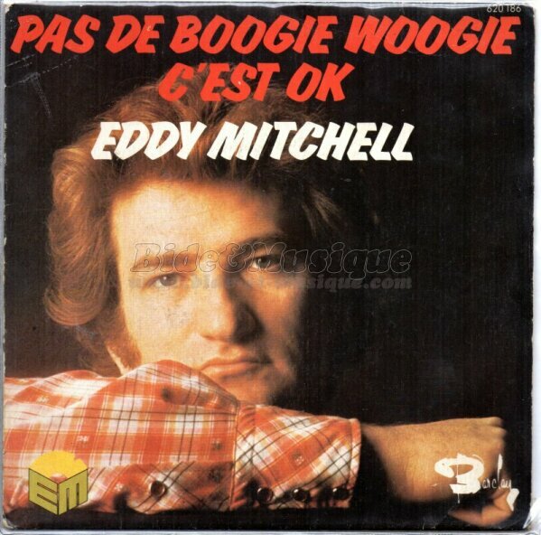 Eddy Mitchell - Pas de Boogie Woogie
