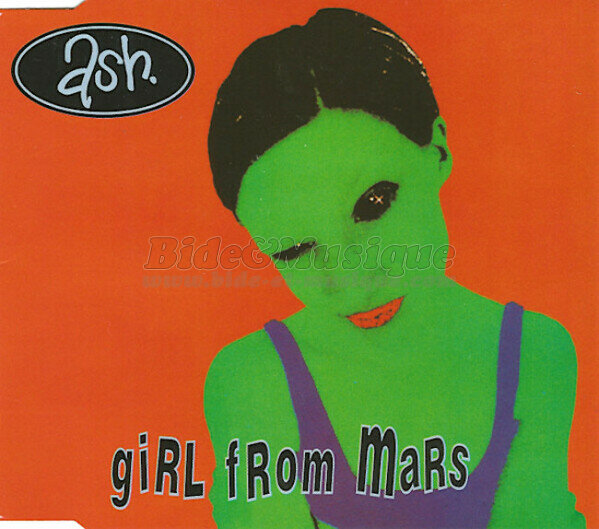 Ash - Girl from Mars