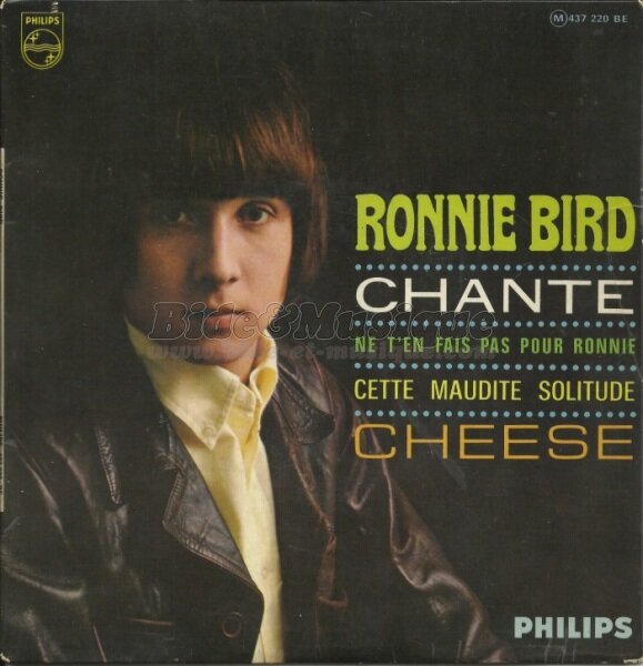 Ronnie Bird - Ne t'en fais pas pour Ronnie