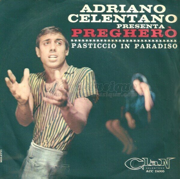 Adriano Celentano - Pasticcio in Paradiso