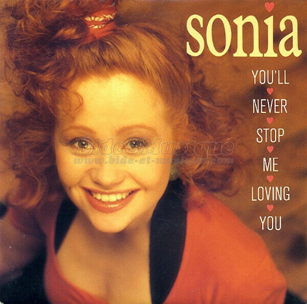Sonia - You'll never stop me from loving you (version maxi)