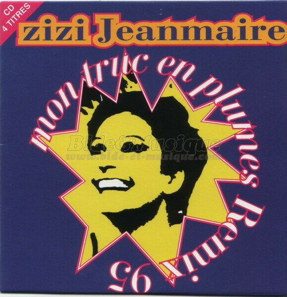 Zizi Jeanmaire - Mon truc en plumes (remix 95)