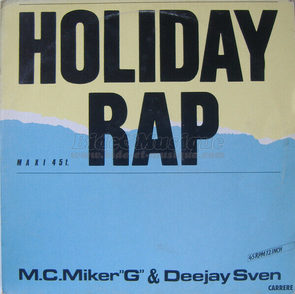MC Miker G & Deejay Sven - Holiday rap (maxi)