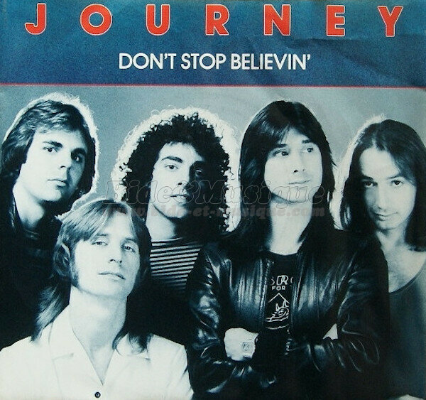 Journey - Don't stop believin'