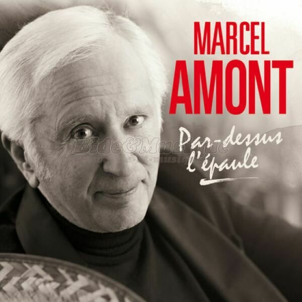 Marcel Amont et Maxime Le Forestier - La galre