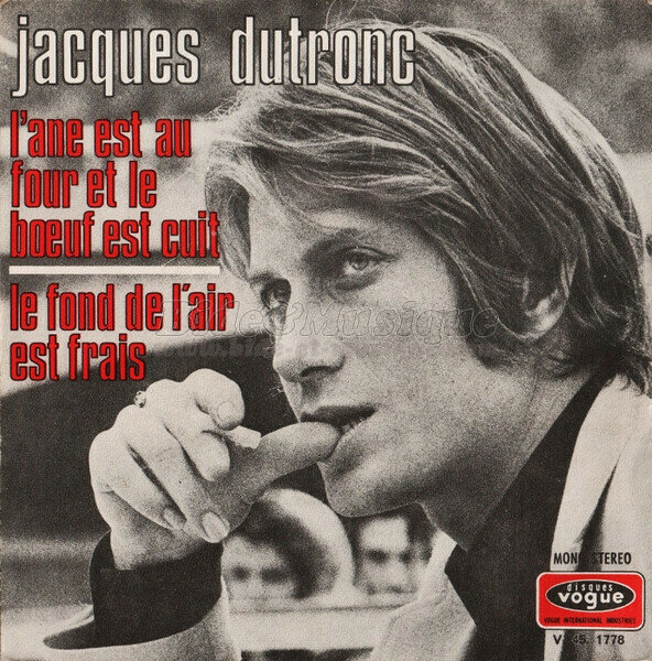 Jacques Dutronc - Le fond de l'air est frais