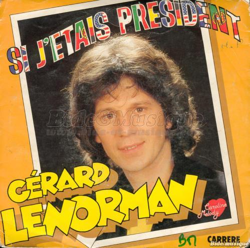 Grard Lenorman - Si j'tais prsident