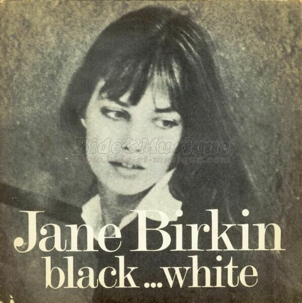 Jane Birkin - Black… White (English version)